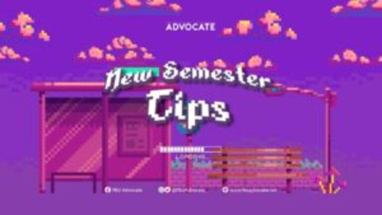 Braving the New Semester: 5 Tips for Tam Freshies